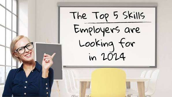Top 5 Skills Employers Are Looking For